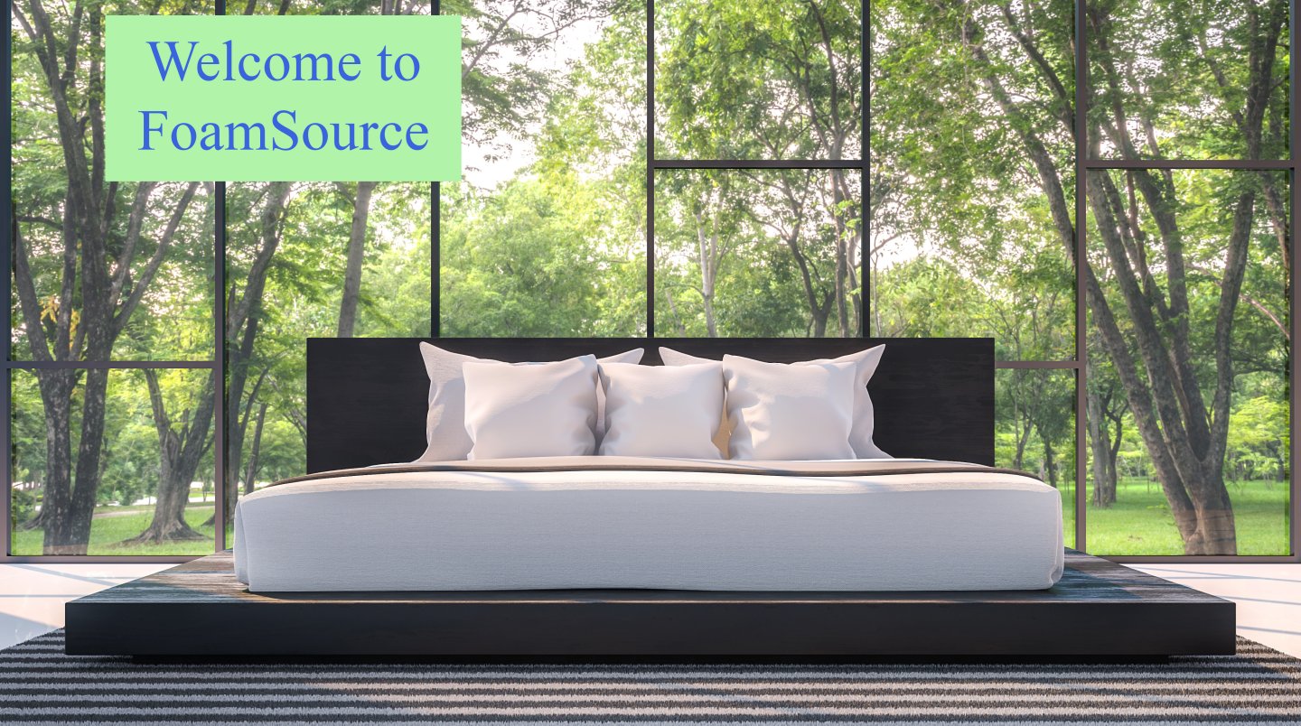 https://foamsource.com/sites/default/files/styles/mzx_1440/public/2019-03/welcome-to-foamsource.jpg?itok=DHWwws89